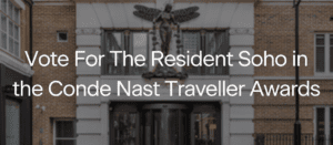 Vote now for The Resident Soho in the Conde Nast Readers Choice Awards 2024 and be in with a chance of winning an Antarctic cruise!